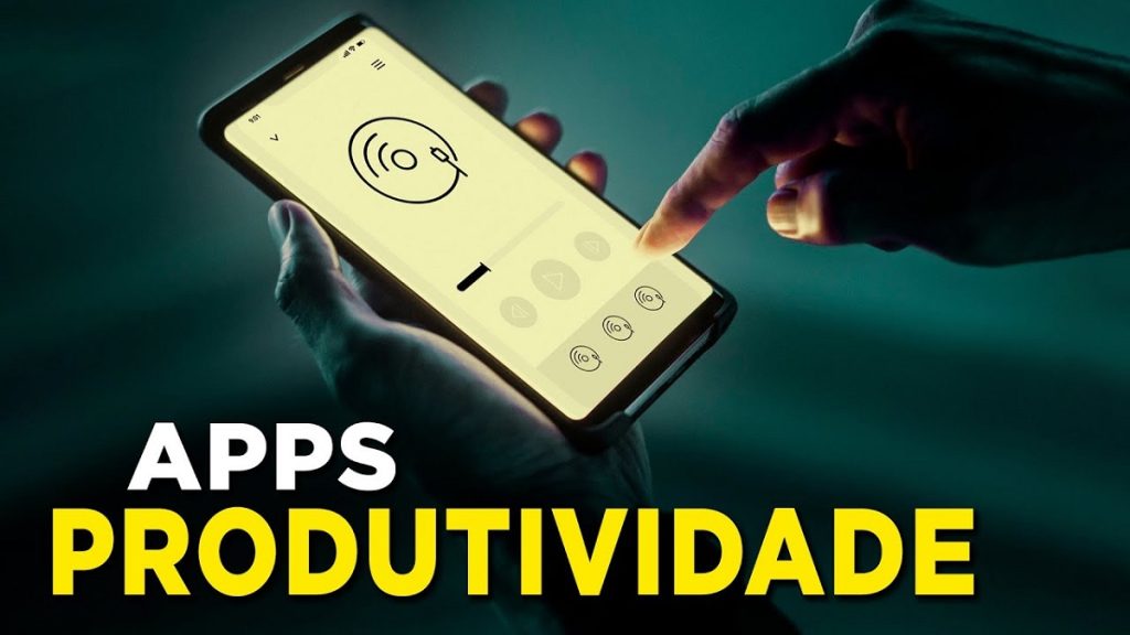 Aplicativos para aumentar a produtividade